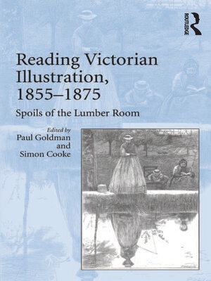 cover image of Reading Victorian Illustration, 1855–1875